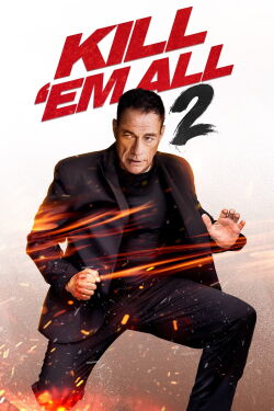 Kill 'em All 2 (2024)