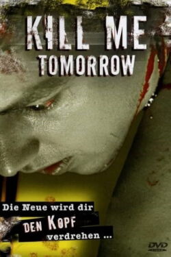 Kill Me Tomorrow (2000)