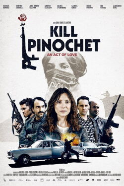 Kill Pinochet (2020)