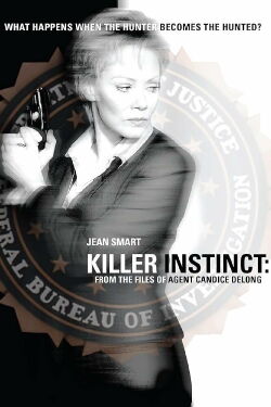 Killer Instinct: From the Files of Agent Candice DeLong (2003)
