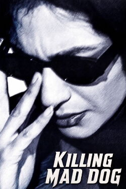 Killing Mad Dogs (2001)