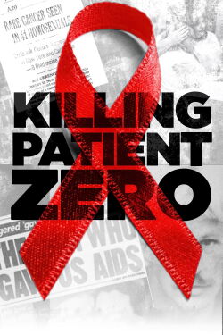 Killing Patient Zero (2019)