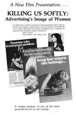 Killing Us Softly: Advertising's Image of Women (1979)