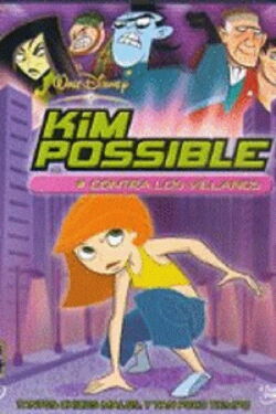 Kim Possible: Contra los villanos (2004)