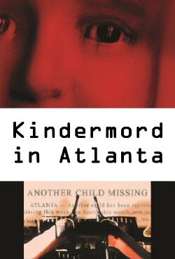 Kindermord in Atlanta (2000)