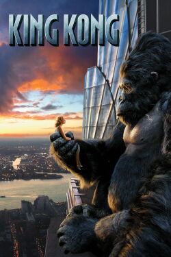 King Kong (2005)
