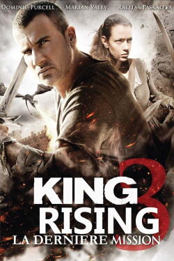 King Rising 3 : La Dernière Mission (2014)