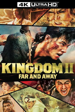 Kingdom 2: Far and Away (2022)