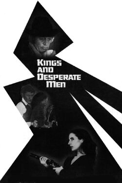 Kings and Desperate Men (1981)