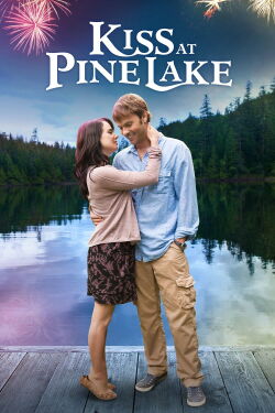 Kiss at Pine Lake - Ein Sommer für die Ewigkeit (2012)