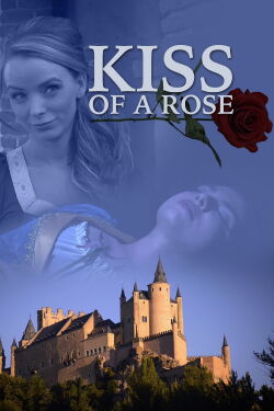 Kiss of a Rose (2023)