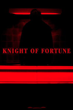 Knight Of Fortune (2024)