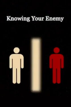 Knowing Your Enemy (2021)