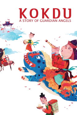Kokdu: A Story of Guardian Angels (2018)
