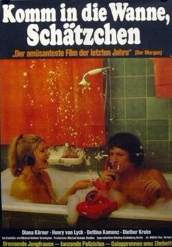 Komm in die Wanne, Schätzchen (1971)