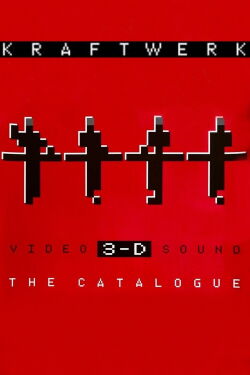 Kraftwerk : 3D Le Catalogue (2017)