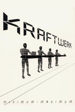 Kraftwerk - Minimum Maximum (2005)