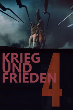 Krieg und Frieden - Teil 4: Pierre Besuchow (1967)