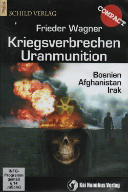 Kriegsverbrechen Uranmunition (2008)