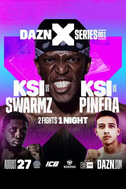 KSI vs. Swarmz & Luis Alcaraz Pineda (2022)