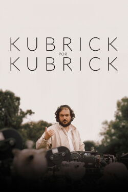 Kubrick por Kubrick (2020)