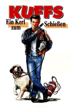 Kuffs - Ein Kerl zum Schießen (1992)