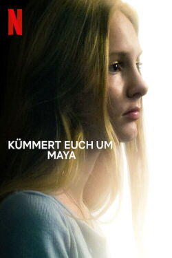 Kümmert euch um Maya (2023)