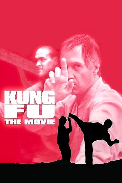 Kung Fu: The Movie (1986)