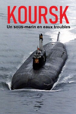 Kursk: A Submarine in Troubled Waters (2004)