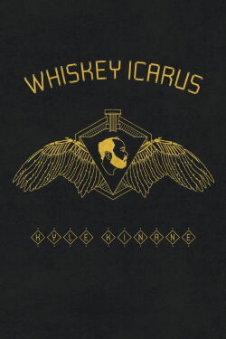Kyle Kinane: Whiskey Icarus (2012)