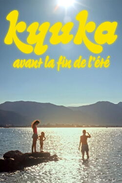 Kyuka - Avant la fin de l'été (2025)