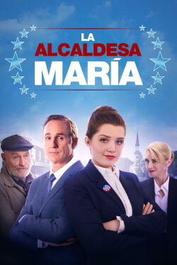 La Alcaldesa Maria (2020)