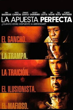 La apuesta perfecta (2007)