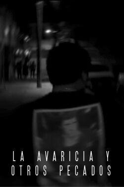 La avaricia y otros pecados (2024)