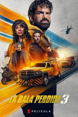 La bala perdida 3 (2025)