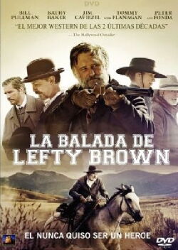 La balada de Lefty Brown (2017)