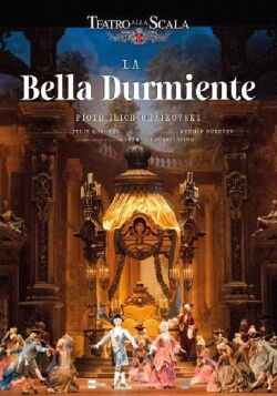 LA BELLA DURMIENTE - DIFERIDO LA SCALA 2019 (2021)