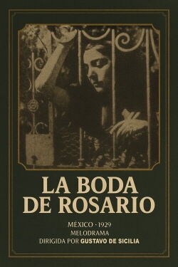 La boda de Rosario (1929)