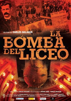 La bomba del Liceo (2010)