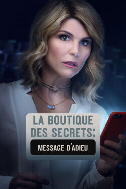 La Boutique des secrets : Message d'adieu (2017)