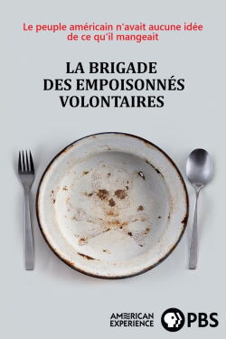 La brigade des empoisonnés volontaires (2020)
