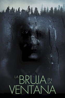 La bruja en la ventana (2018)