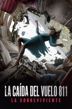 La Caída del Vuelo 811 (2022)