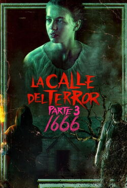La calle del terror - Parte 3: 1666 (2021)