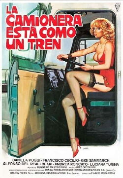 La camionera está como un tren (1982)
