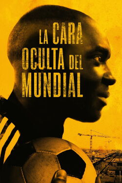 La cara oculta del Mundial (2017)