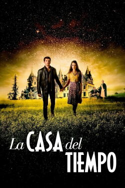 La casa del tiempo (2016)