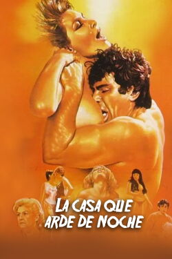La Casa Que Arde de Noche (1987)