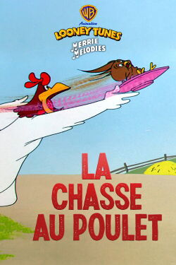 La chasse au poulet (1955)