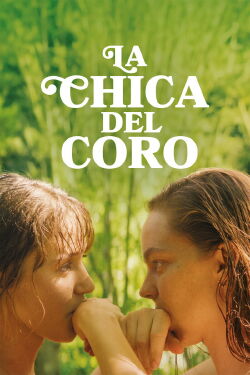 La Chica Del Coro (2025)